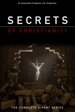 Secrets of Christianity (Decoding the Ancients)